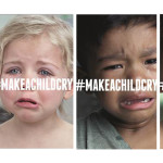 makeachildcry2