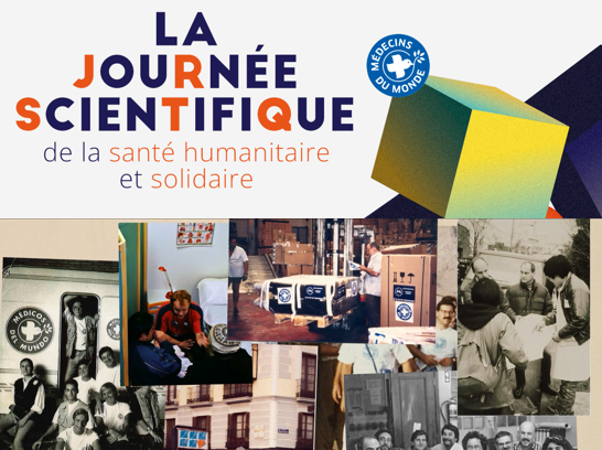 11ème édition de la Journée Scientifique de Médecins du Monde – Plus de 40 ans ensemble : L’Histoire du Réseau racontée